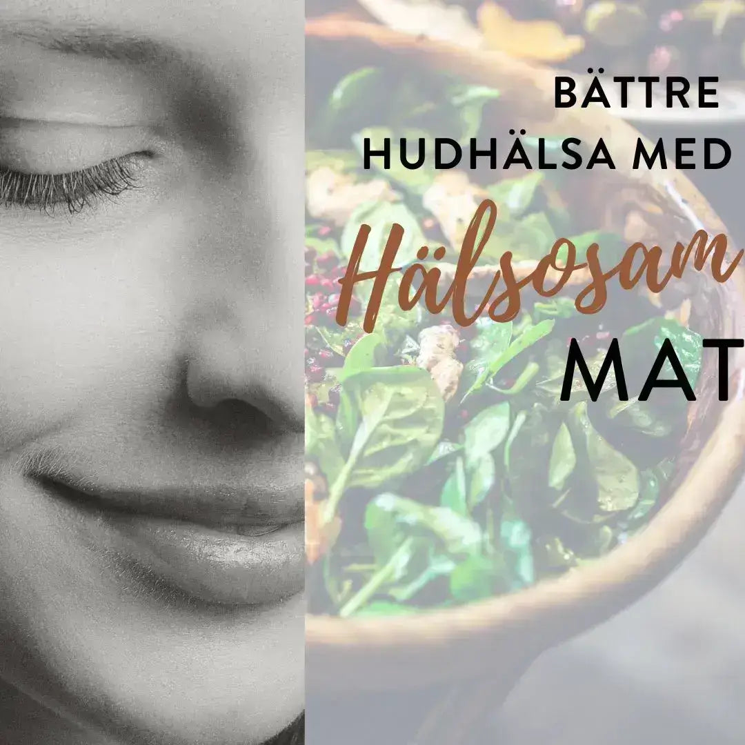 Mat som är bra för huden
